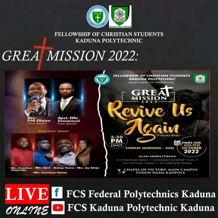Kaduna polytechnic fellowship of Christian students (FCS) Great Mission 2022.